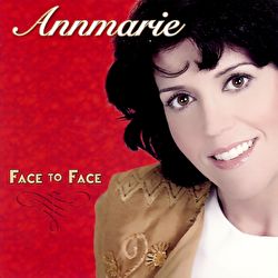 Annmarie - Face to Face