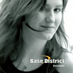 Base District - Relations