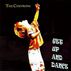 Chevrons - Get Up And Dance